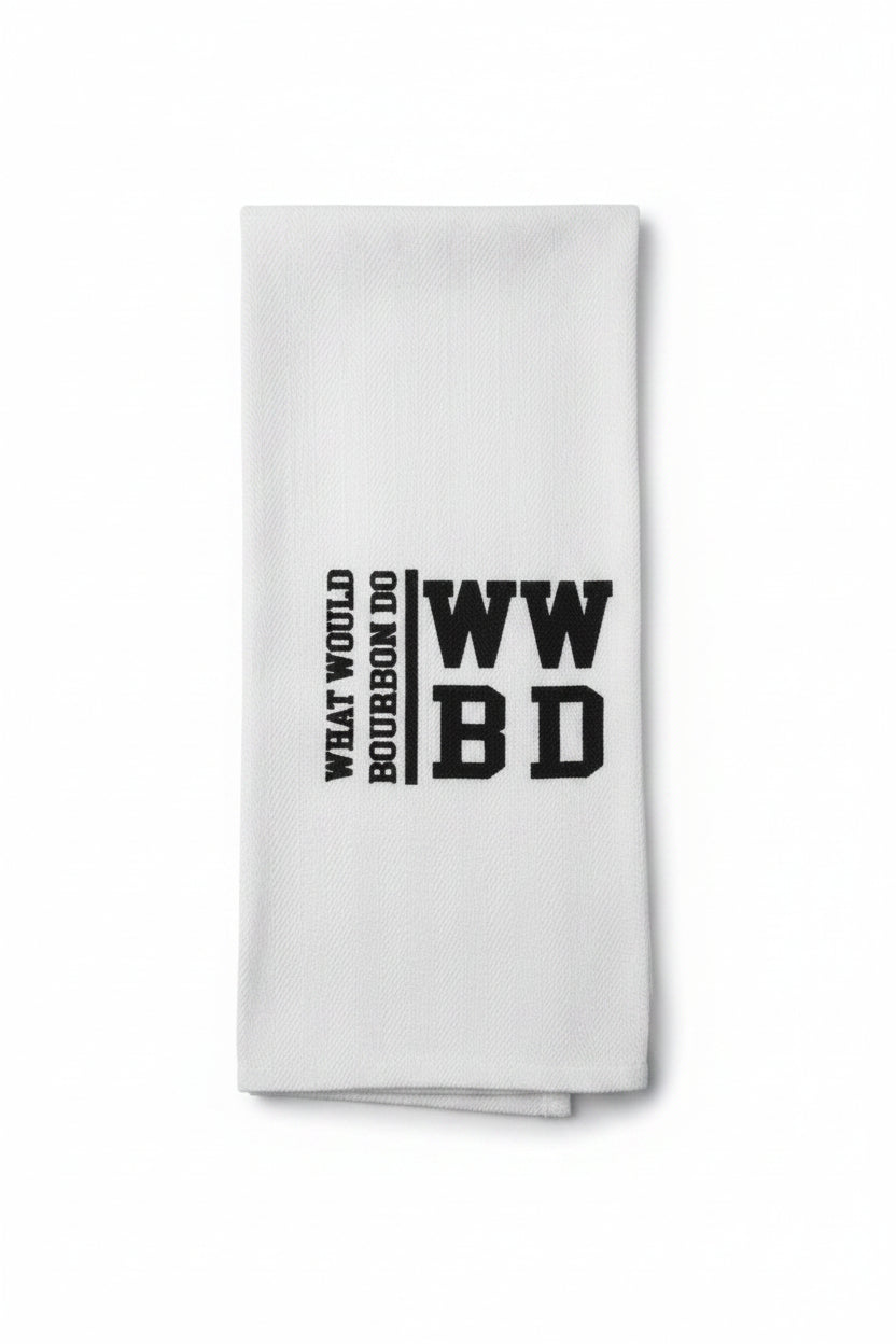 Tea Towel "What Would Bourbon Do"